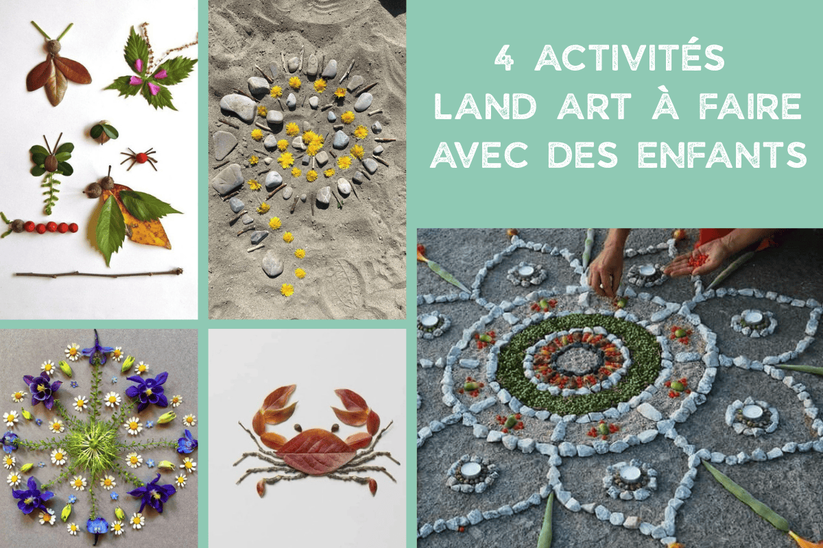 4 idées d'activités Land Art avec des enfants